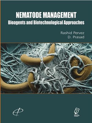cover image of Nematode Management Bioagents and Biotechnological Approaches